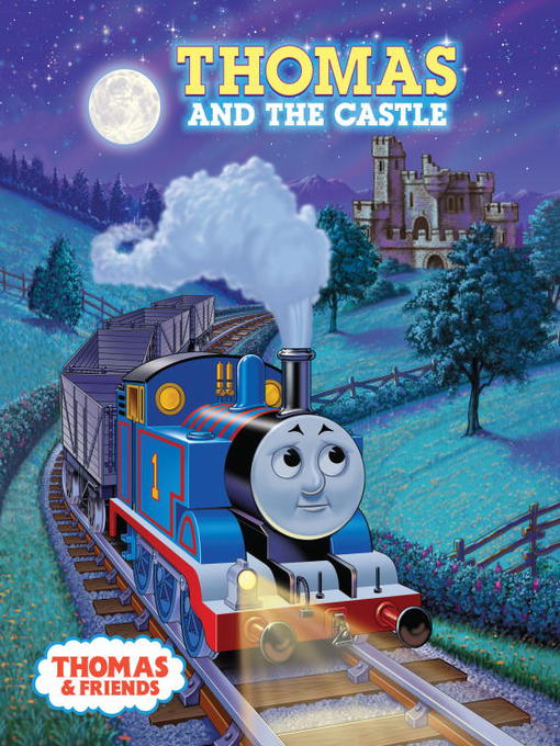 Title details for Thomas and the Castle by Rev. W. Awdry - Available